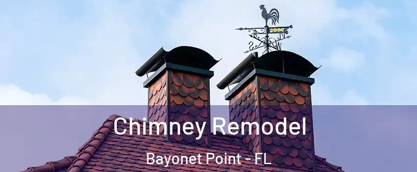  Chimney Remodel Bayonet Point - FL
