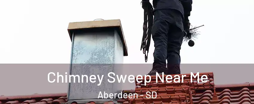 Chimney Sweep Near Me Aberdeen - SD