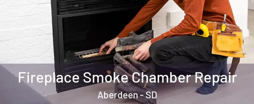 Fireplace Smoke Chamber Repair Aberdeen - SD
