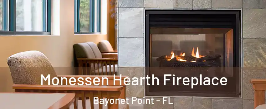  Monessen Hearth Fireplace Bayonet Point - FL